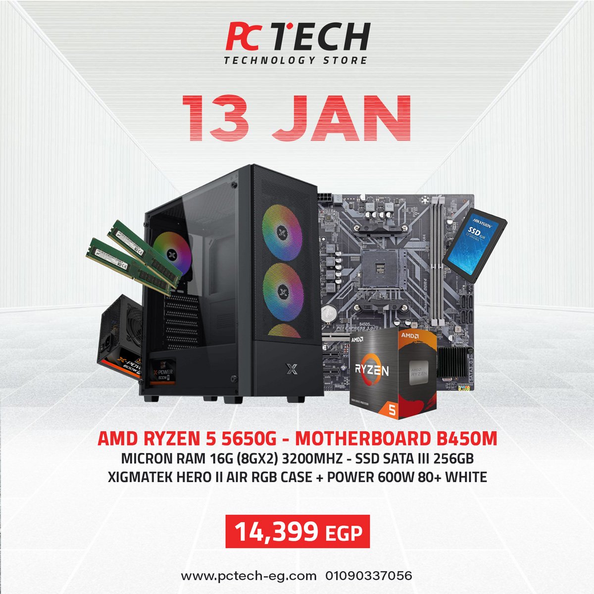 BUNDLE AMD RYZEN 5 5650G - MOTHERBOARD B450M - MICRON RAM 16G (8GX2) 3200MHZ - SSD SATA III 256GB - XIGMATEK HERO II AIR RGB CASE + POWER 600W 80+ WHITE